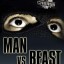 man vs beast